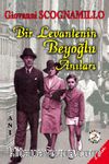 Bir Levantenin Beyoğlu Anıları