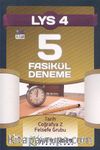 LYS 4 / 5 Fasikül Deneme (Tarih-Coğrafya 2-Felsefe Grubu)