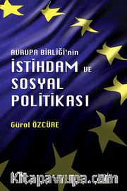 Avrupa Birliği'nin İstihdam ve Sosyal Politikası