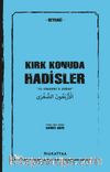 Kırk Konuda Hadisler