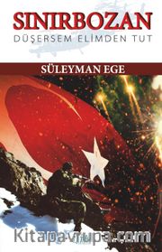 Sınırbozan <br /> Düşersem Elimden Tut