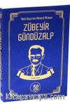 Yeni Asya'nın Manevi Mimarı Zübeyir Gündüzalp
