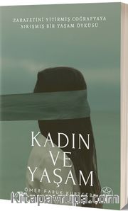 Kadın ve Yaşam