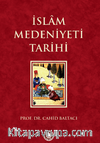 İslam Medeniyeti Tarihi