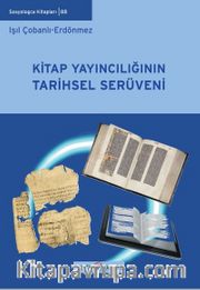Kitap Yayıncılığının Tarihsel Serüveni