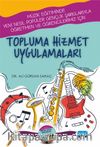Topluma Hizmet Uygulamaları & Müzik Eğitiminde Yeni Nesil Popüler Gençlik Şarkılarıyla Öğretmen ve Öğrencilerimiz İçin