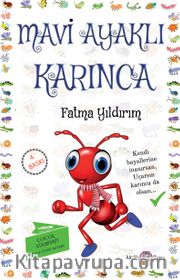 Mavi Ayaklı Karınca
