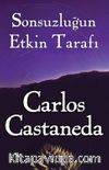 Sonsuzluğun Etkin Tarafı