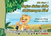 Sağım Solum Sobe Saklanmayan Ebe / Çita Ailesi 1. Kitap