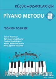 Küçük Mozartlar İçin Piyano Metodu 