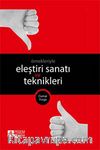 Örnekleriyle Eleştiri Sanatı ve Teknikleri