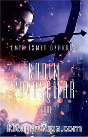 Kadim Savaşçılar 9 / Küre