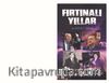 Fırtınalı Yıllar