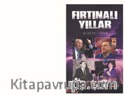 Fırtınalı Yıllar