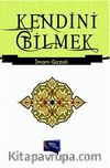Kendini Bilmek