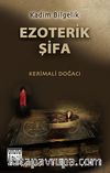 Kadim Bilgelik Ezoterik Şifa