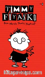 Timmy Fiyasko Ben Nerde Yanlış Yaptım?