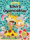 Sihirli Oyuncaklar / Haydi Giydir