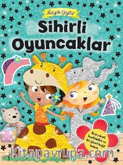 Sihirli Oyuncaklar / Haydi Giydir