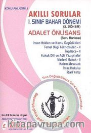 Akıllı Sorular 1. Sınıf Bahar Dönemi 2.Dönem Adalet Önlisans Soru Bankası