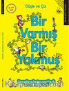 Bir Varmış Bir Yokmuş - Düşle ve Çiz
