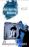 Kürk Mantolu Madonna