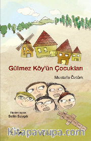 Gülmez Köy'ün Çocukları
