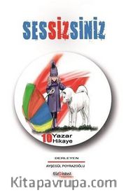 Sessizsiniz