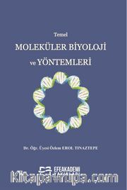 Temel Moleküler Biyoloji ve Yöntemleri