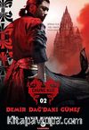 Demir Dağ'daki Güneş / Chung Kuo İkinci Kitap