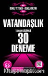 2019 KPSS Genel Yetenek - Genel Kültür Vatandaşlık 30 Deneme