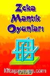 Zeka Mantık Oyunları / Hakan Yavuz