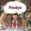 Pinokyo / Dünya Klasikleri Dizisi