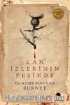 Kan İzlerinin Peşinde