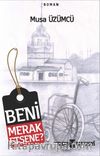 Beni Merak Etsene? 