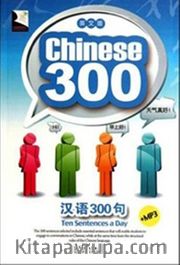 Chinise 300 + Mp3 Cd (Çince Diyaloglar ve İfadeler)
