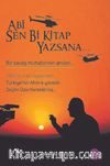 Abi Sen Bi Kitap Yazsana…