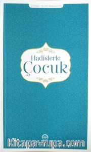 Hadislerle Çocuk