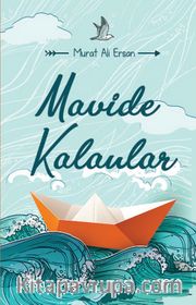 Mavide Kalanlar