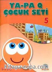Ya-Pa Q Çocuk Seti -5 (5-6 Yaş)