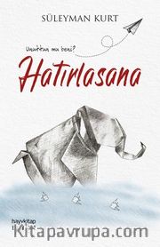 Hatırlasana