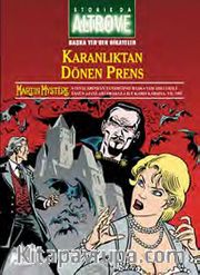 Storia da Altrove Başka Yer'den Hikayeler 5 / Kranlıktan Dönen Prens-Beyazperdeden Gelen Dehşet