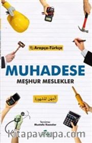 Muhadese <br /> Meşhur Meslekler