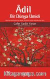 Adil Bir Dünya Ümidi
