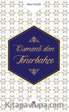 Osmanlı'dan Fenerbahçe