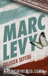 Gelecek Sefere (Ciltsiz)