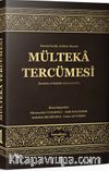 Mülteka Tercümesi