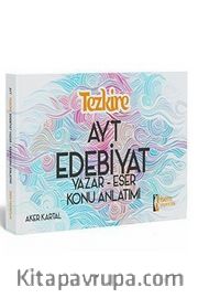 2019 Tezkire YKS AYT Edebiyat Yazar Eser Konu Anlatım
