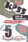 2014 KPSS ÖABT Fen ve Teknoloji Tamamı Çözümlü 5 Deneme Sınavı