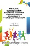 Ortaokul Öğrencilerinin Beden Eğitimi Derslerinde Görülen İstenmeyen Davranışları ve Öğretmenlerin Yaklaşımları